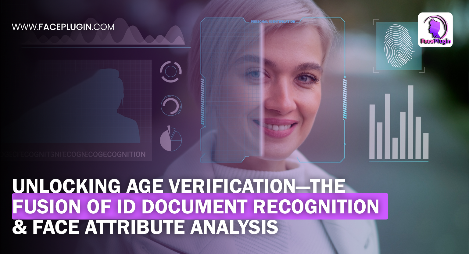 Unlocking age verification—The fusion of ID document recognition and face attribute analysis